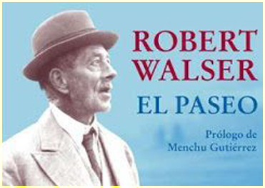 Esa especie de finitud poética: ‘El paseo’ de Robert Walser, más de un siglo después