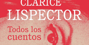Detalle de la cubierta de 'Todos los cuentos', de Clarice Lispector.