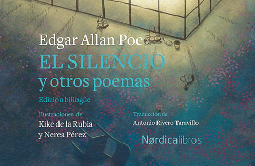 ‘El silencio y otros poemas’, de Edgar Allan Poe, en edición ilustrada y bilingüe