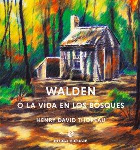 Una nueva edición de Walden de Henry David Thoreau, con ilustraciones a color.