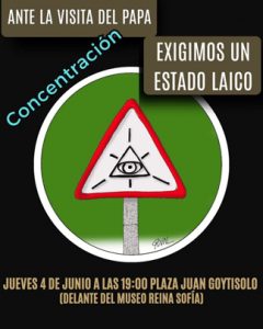 Ante la visita del Papa León XIV a Madrid, organizaciones laicas convocan una concentración el jueves 4 de junio a las 19:00 horas en la Plaza Juan Goytisolo (frente al Museo Reina Sofía), bajo el lema "Exigimos un Estado laico"