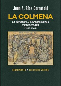 Juan A. Ríos Carratalá cuestiona que el final de la Guerra Civil fuera en 1939.
